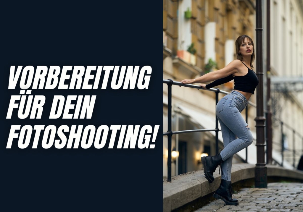 Vorbereitung für dein Fotoshooting in Wien