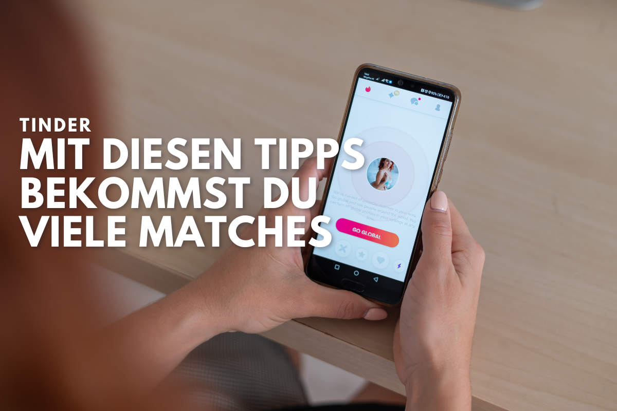 Tinder,Matches,Tipps